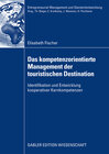 Buchcover Das kompetenzorientierte Management der touristischen Destination