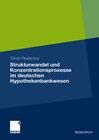 Buchcover Strukturwandel und Konzentrationsprozesse im deutschen Hypothekenbankwesen
