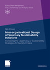 Buchcover Inter-organisational Design of Voluntary Sustainability Initiatives