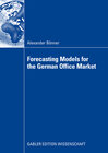 Buchcover Forecasting Models for the German Office Market