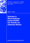 Buchcover Vertrauen in Wertschöpfungspartnerschaften zum Transfer von retentivem Wissen