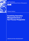 Buchcover Examining Innovation Management from a Fair Process Perspective