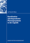 Buchcover Koordination interdependenter Planungssysteme in der Logistik