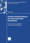 Buchcover Virtuelle Arbeitsstrukturen und organisationales Commitment