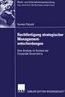 Buchcover Rechtfertigung strategischer Managemententscheidungen