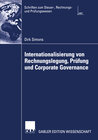 Buchcover Internationalisierung von Rechnungslegung, Prüfung und Corporate Governance
