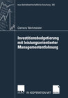 Buchcover Investitionsbudgetierung mit leistungsorientierter Managemententlohnung
