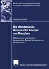 Buchcover Die strukturationstheoretische Analyse von Branchen