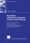 Buchcover Kapazitierte stochastisch-dynamische Facility-Location-Planung