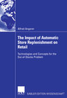 Buchcover The Impact of Automatic Store Replenishment on Retail