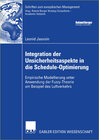 Buchcover Integration der Unsicherheitsaspekte in die Schedule-Optimierung