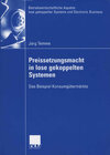 Buchcover Preissetzungsmacht in lose gekoppelten Systemen