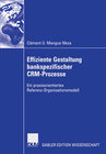 Buchcover Effiziente Gestaltung bankspezifischer CRM-Prozesse