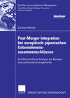 Buchcover Post-Merger-Integration bei europäisch-japanischen Unternehmenszusammenschlüssen