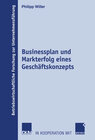 Buchcover Businessplan und Markterfolg eines Geschäftskonzepts