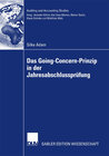 Buchcover Das Going Concern Prinzip in der Jahresabschlussprüfung