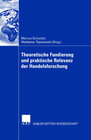 Buchcover Theoretische Fundierung und praktische Relevanz der Handelsforschung
