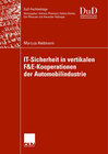 Buchcover IT-Sicherheit in vertikalen F&E-Kooperationen der Automobilindustrie