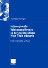 Buchcover Interregionale Wissensspillovers in der europäischen High-Tech Industrie