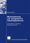 Buchcover Markenbedeutung und -management im Industriegüterbereich