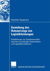 Buchcover Gestaltung des Outsourcings von Logistikleistungen