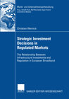 Buchcover Strategic Investment Decisions in Regulated Markets