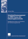 Buchcover Schnittstellenmanagement im CRM-Prozess des Industriegütervertriebs