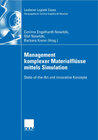 Buchcover Management komplexer Materialflüsse mittels Simulation