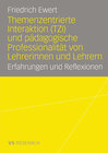 Buchcover Themenzentrierte Interaktion (TZI) und pädagogische Professionalität von Lehrerinnen und Lehrern
