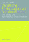 Buchcover Berufliche Sozialisation von Bankkaufleuten