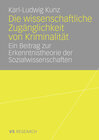 Buchcover Die wissenschaftliche Zugänglichkeit von Kriminalität