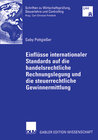 Buchcover Einflüsse internationaler Standards auf die handelsrechtliche Rechnungslegung und die steuerrechtliche Gewinnermittlung