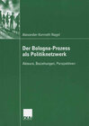 Buchcover Der Bologna-Prozess als Politiknetzwerk