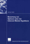 Buchcover Bewertung von Optionen unter der Coherent Market Hypothesis