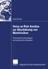 Buchcover Value-at-Risk Ansätze zur Abschätzung von Marktrisiken
