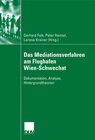Buchcover Das Mediationsverfahren am Flughafen Wien-Schwechat