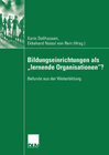 Buchcover Bildungseinrichtungen als "lernende Organisationen"?