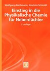 Buchcover Einstieg in die Physikalische Chemie für Nebenfächler