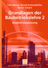 Buchcover Grundlagen der Baubetriebslehre 2