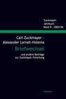 Buchcover Carl Zuckmayer - Alexander Lernet-Holenia Briefwechsel und andere Beiträge zur Zuckmayer-Forschung