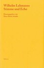Buchcover Wilhelm Lehmanns Stimme und Echo