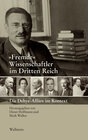 Buchcover »Fremde« Wissenschaftler im Dritten Reich
