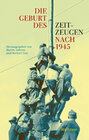 Buchcover Die Geburt des Zeitzeugen nach 1945