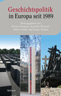 Buchcover Geschichtspolitik in Europa seit 1989