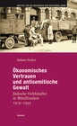 Buchcover Ökonomisches Vertrauen und antisemitische Gewalt