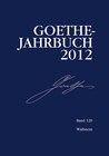 Buchcover Goethe-Jahrbuch 129, 2012