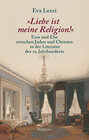 Buchcover »Liebe ist meine Religion!«