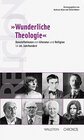 Buchcover »Wunderliche Theologie«