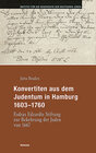 Konvertiten aus dem Judentum in Hamburg 1603-1760 width=