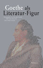 Buchcover Goethe als Literatur-Figur